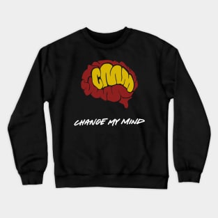 Change My Mind logo (R/Y) Crewneck Sweatshirt